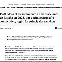 PwC lidera el asesoramiento en transacciones en Espa�a en 2025, por decimocuarto a�o consecutivo, seg�n los principales rankings